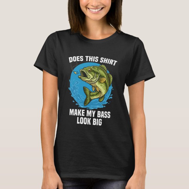 C:\Users\Administrator\Downloads\FISH 7\Does This  T-Shirt (Front)
