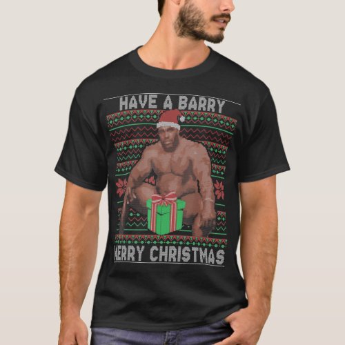 CUsersDELLDesktopL28L2288Have a Barry Merry T_Shirt