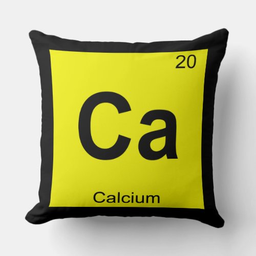 Ca _ Calcium Chemistry Periodic Table Symbol Throw Pillow