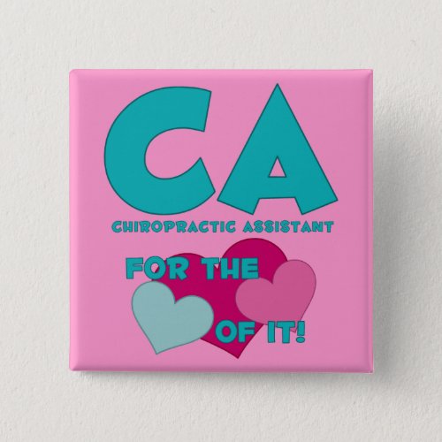 CA For The Love of It Button
