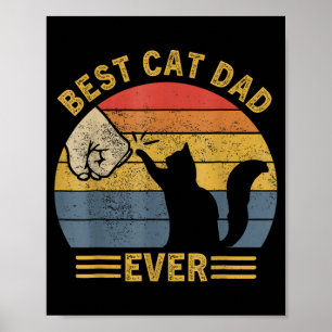 Ca Men Cat Dad Ever Funny Cat Lover Gift  Poster