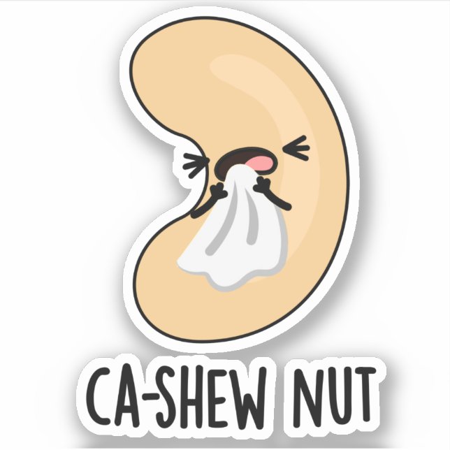 Ca-shew Funny Sneezing Cashew Nut Pun  Sticker (Front)