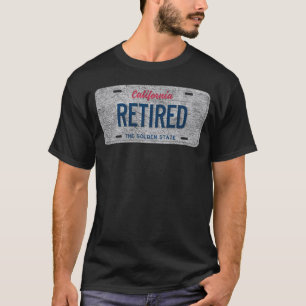 CA State Vanity License Plate RETIRED T-Shirt