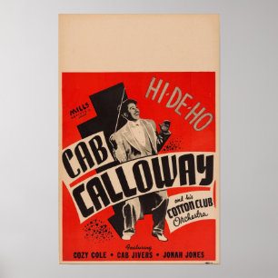 Cab Calloway and his Cotton Club Orchestra Poster