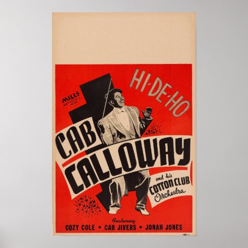 Cab Calloway and his Cotton Club Orchestra Poster