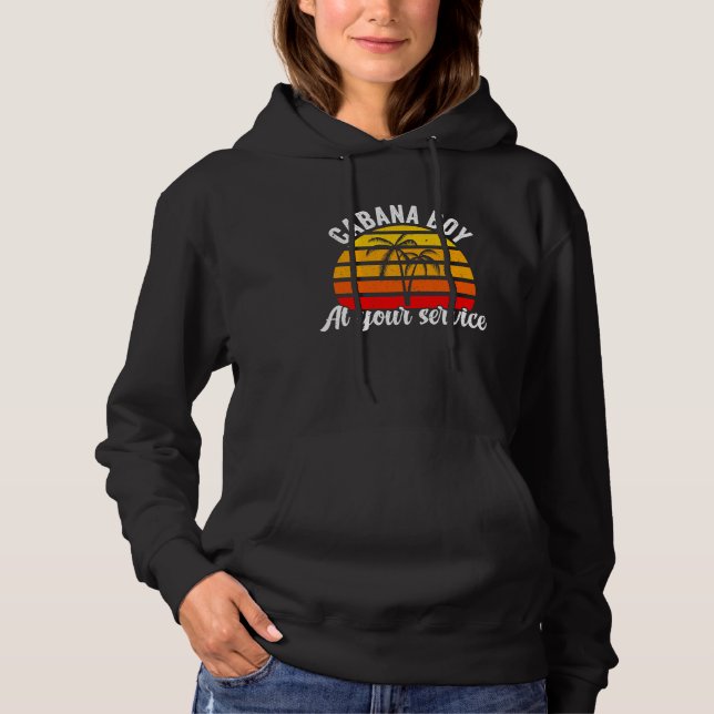 Cabana Boy At Your Services  Bartender Hoodie (Front)