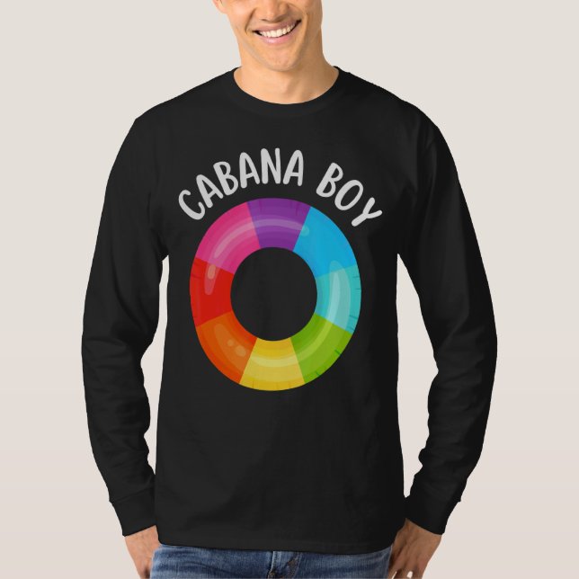 Cabana Boy Rainbow Life Float Pool Party Pool Boy  T-Shirt (Front)