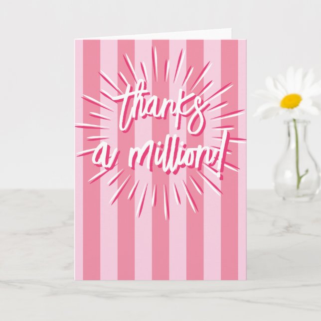 Cabana Stripes "Thanks a Million" Burst in Pink Card (Small Plant)