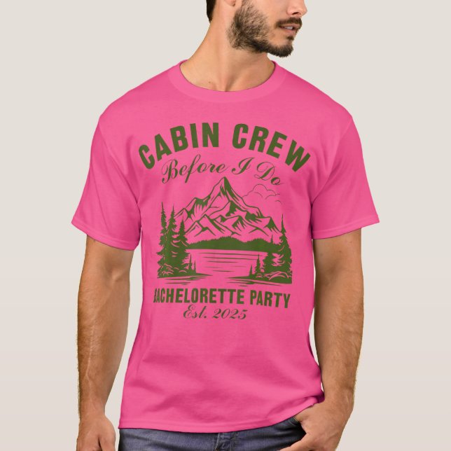 Cabin Crew Before I Do Bachelorette Party Camp Bac T-Shirt (Front)