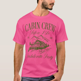 Cabin Crew Before I Do Bachelorette Party Camp Bac T-Shirt