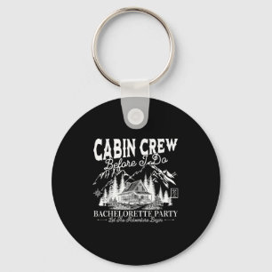 Cabin Crew Before I Do Camp Bach Bachelorette Part Keychain
