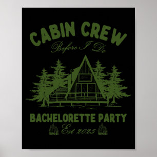Cabin Crew Before I Do Camp Bach Bachelorette Part Poster