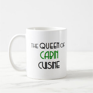 cabin cuisine queen coffee mug