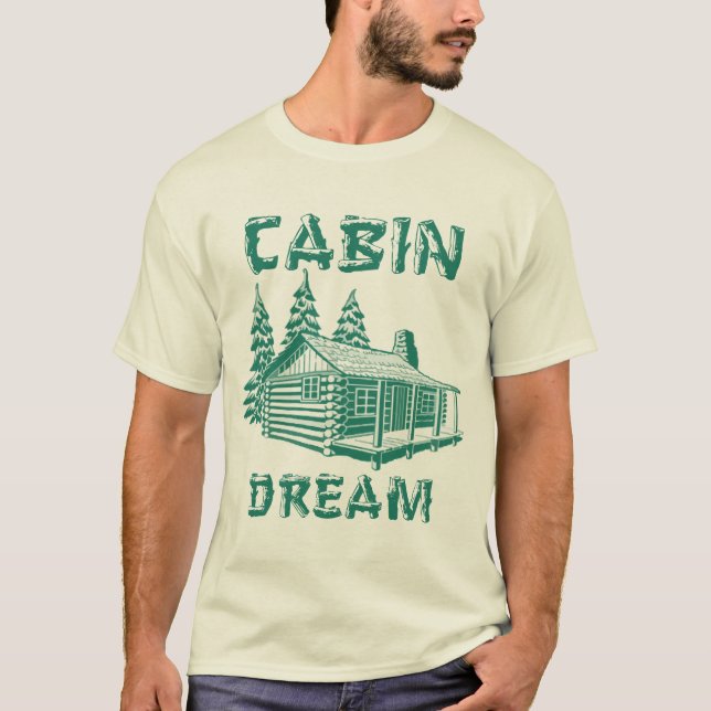 Cabin Dream Log Cabin Art T-Shirt (Front)