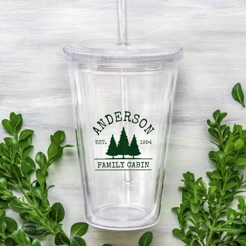 Cabin Family Name Forest Green Acrylic Tumbler