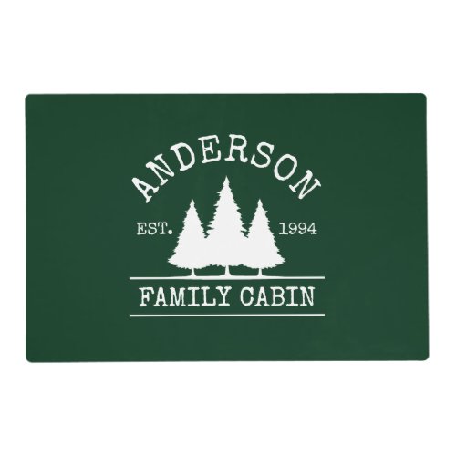 Cabin Family Name Forest Green Laminated Placemat