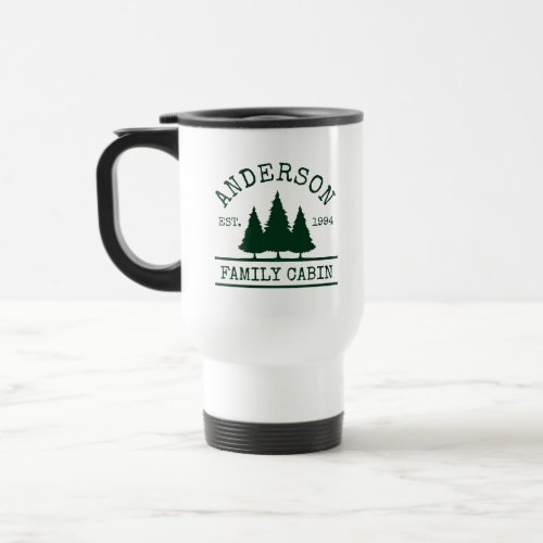 Cabin Family Name Green Pine Trees Travel Mug