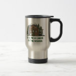 Cabin In The Woods-travel Mug at Zazzle
