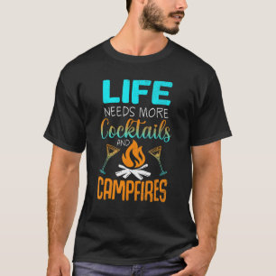 Cabin Life Cocktails Campfires Lake Bum Camping Wo T-Shirt