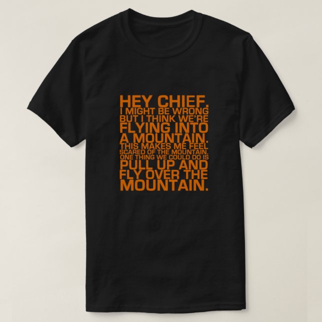 Cabin Pressure Hey Chief Relaxed Fit T-Shirt (Design Front)