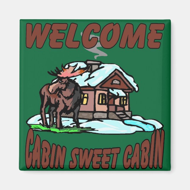 Cabin Sweet Cabin Magnet (Front)