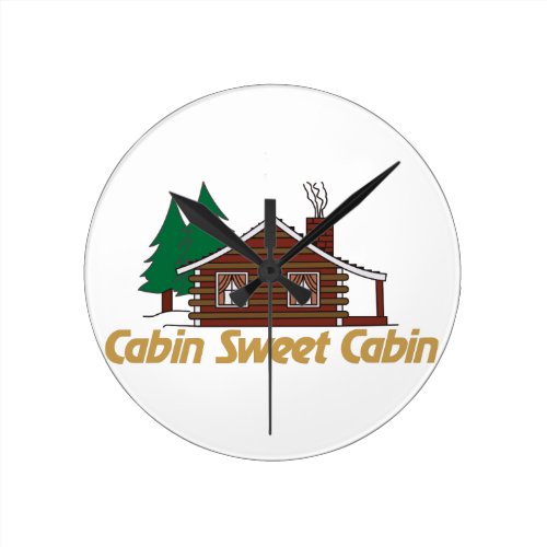 Cabin Sweet Cabin Round Clock