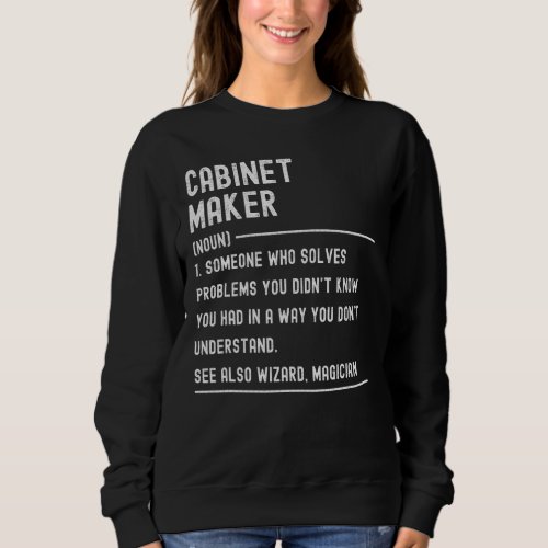 Cabinet Maker Definition Shirts Funny Job Title
