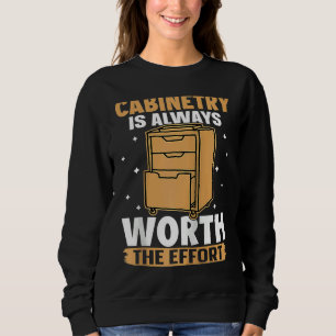 Cabinetry Is Always Worth The Effort Raglan Baseba Sweatshirt