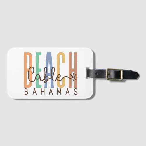 Cable Beach Bahamas Sands Luggage Tag