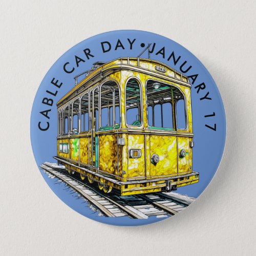 Cable Car Day Button