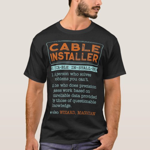 Cable Installer Dictionary Noun Wizard Magician  T_Shirt