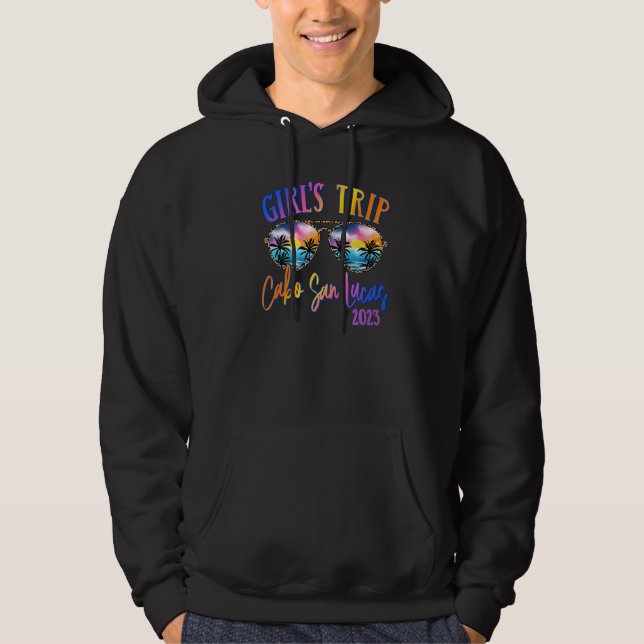 Cabo San Lucas 2023 Girls Trip Sunglasses Summer G Hoodie (Front)