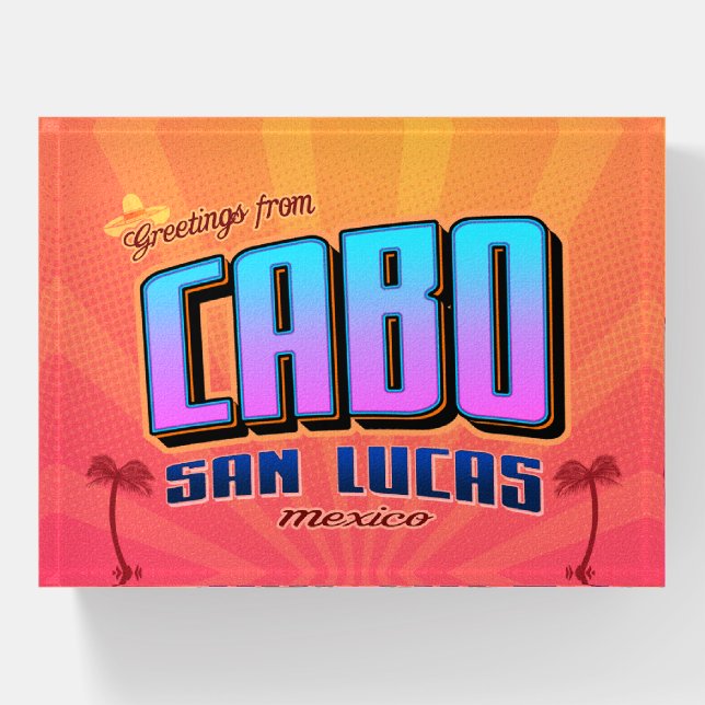 Cabo San Lucas Baja Tavel Mexico Souvenir Paperweight (Front)