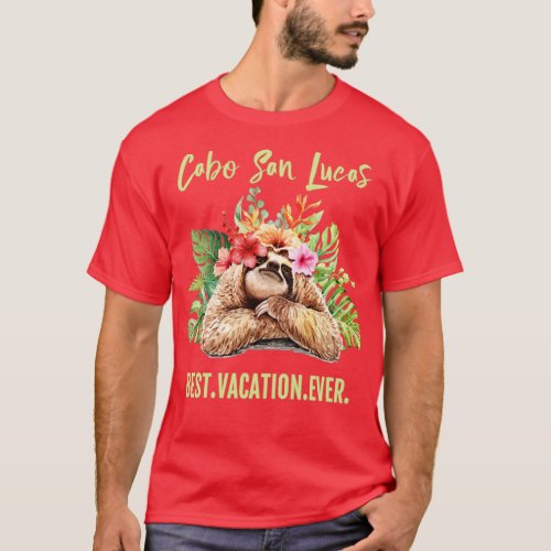 Cabo San Lucas Best Vacation Ever Souvenir Gift T_Shirt