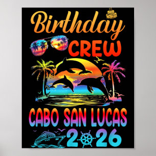 Cabo San Lucas Birthday Trip Vacation 2026 Matchin Poster