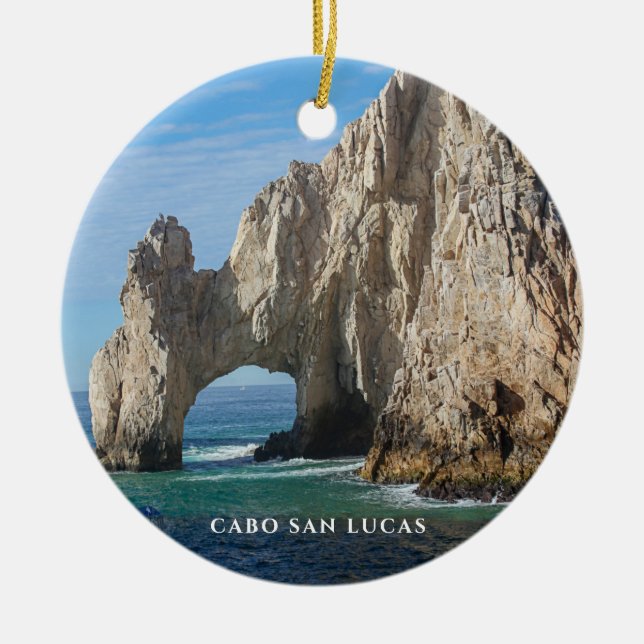 Cabo San Lucas | Land's End Arch |  Mexico Ceramic Ornament (Front)