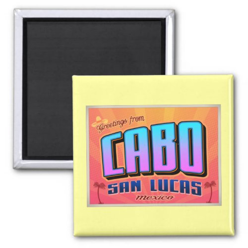 CABO SAN LUCAS MAGNET