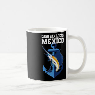 Cabo San Lucas Marlin Fishing Adventure Anchor Coffee Mug