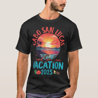 Cabo San Lucas Mexico Vacation 2025 Souvenir T-Shirt