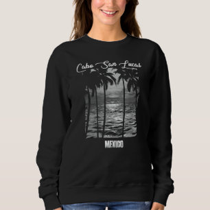 Cabo San Lucas Souvenir - Mexico Reminder Sweatshirt