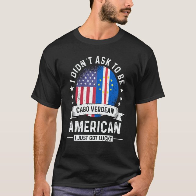 Cabo Verdean American Patriot Grown  Humor Flag T-Shirt (Front)