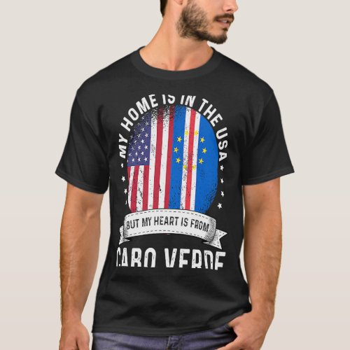 Cabo Verdean American Patriot Grown Proud Home USA T_Shirt