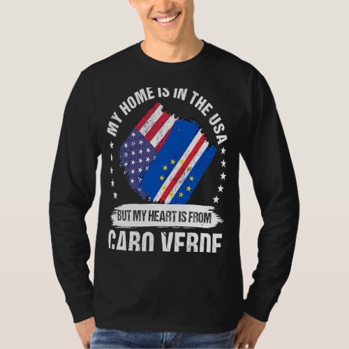 Cabo Verdean American Patriot Grown Proud My Heart T_Shirt
