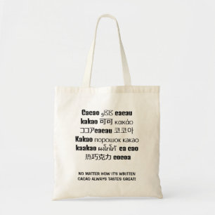 CACAO Always Tastes Great Multilingual Tote Bag