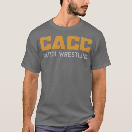 CACC Catch Wrestling Grappling T_Shirt