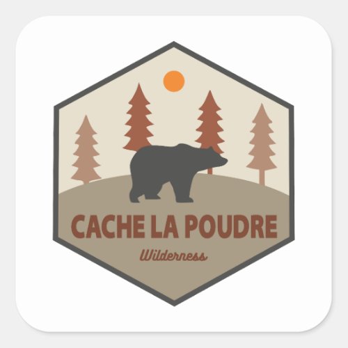 Cache La Poudre Wilderness Colorado Bear Square Sticker