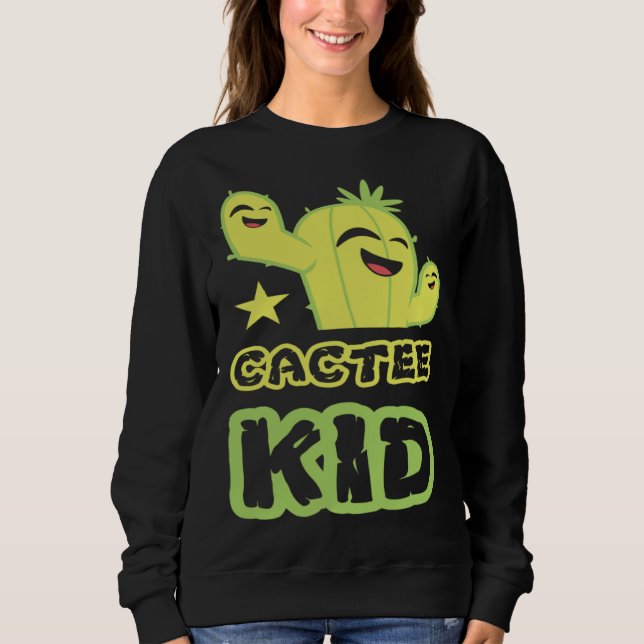 Cactee Kid Pot Gardening Succulent Plant Garden Vi Sweatshirt (Front)