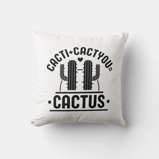 Cacti Cactyou Cactus Throw Pillow (Front)