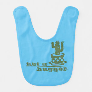 Cacti Not a hugger cactus funny saying Baby Bib
