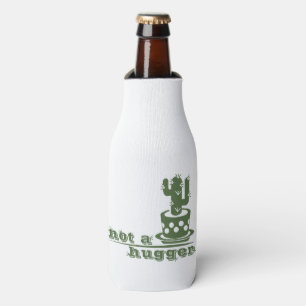 Cacti Not a hugger cactus funny saying Bottle Cooler